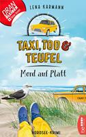   Taxi, Tod und Teufel - Mord auf Platt