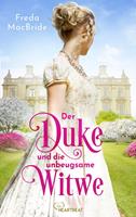   Der Duke und die unbeugsame Witwe