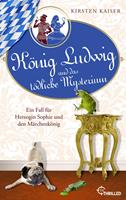   König Ludwig und das tödliche Mysterium