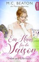   Ein Haus für die Saison - Liebe und Eifersucht
