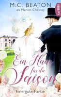   Ein Haus für die Saison - Eine gute Partie