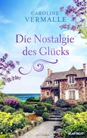   Die Nostalgie des Glücks