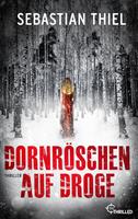   Dornröschen auf Droge