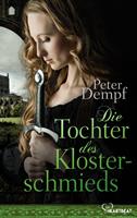   Die Tochter des Klosterschmieds