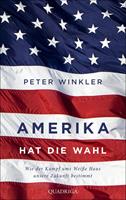   Amerika hat die Wahl