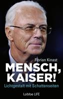   Mensch, Kaiser!