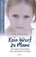   Kein Wort zu Mami