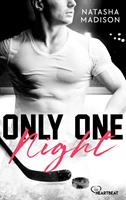   Only One Night
