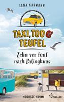   Taxi, Tod und Teufel - Zehn vor f&uuml;nf nach Palinghuus