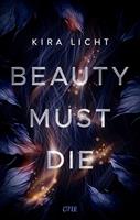   Beauty must die