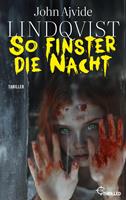   So finster die Nacht