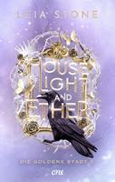   House of Light and Ether