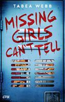   Missing Girls Can't Tell