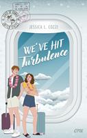   We've Hit Turbulence
