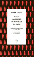   Nach Amerika und zurück im Sarg
