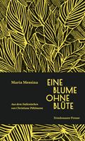   Eine Blume ohne Blüte