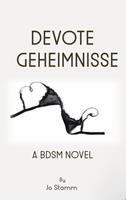   Devote Geheimnisse