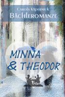   Minna und Theodor