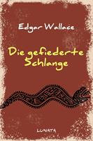   Die gefiederte Schlange
