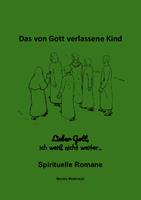   Lieber Gott, bitte hilf mir