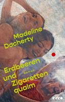   Erdbeeren und Zigarettenqualm