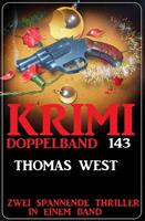   Krimi Doppelband 143 - Zwei spannende Thriller in einem Band