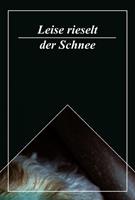   Leise rieselt der Schnee