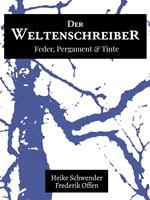   Der Weltenschreiber
