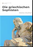  Die griechischen Sophisten