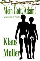   Mein Gott, Adam!