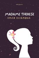   Madame Therese