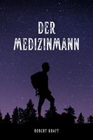   Der Medizinmann