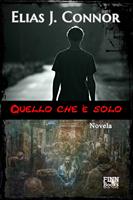   Quello che è solo