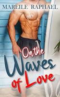   On the waves of love