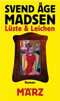   Lüste und Leichen