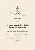 La pirateria musicale in Ticino durante il Risorgimento