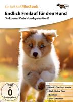 Endlich Freilauf für den Hund
