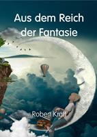   Aus dem Reich der Fantasie
