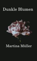   Dunkle Blumen