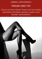   TRAUM UND TAT