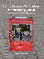   Langdistanz-Triathlon Moritzburg 2010