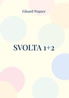   Svolta 1+2