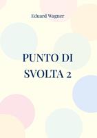   Punto di svolta 2