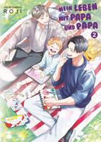 Mein Leben mit Papa und Papa