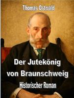   Der Jutek&ouml;nig von Braunschweig