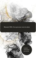 Manuale CDL: il tuo percorso verso la salute