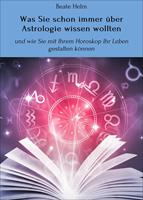   Was Sie schon immer über Astrologie wissen wollten