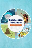   Geschichten für Kinder - 4 in 1 Sammelband: Traumreisen für Kinder | Mutgeschichten | Gute Nacht Geschichten | Achtsamkeit für Kinder