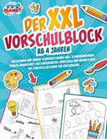   Der XXL-Vorschulblock ab 4 Jahren: Buchstaben und Zahlen schreiben lernen inkl. Schwungübungen. Ideales Übungsheft für Kindergarten, Vorschule und Grundschule - Das perfekte Geschenk zur Einschulung