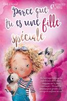   Parce que tu es une fille unique : un livre remplit d'histoires pour enfants inspirées d'histoires magiques sur le courage, la force et la confiance en soi. Parfait pour apprendre à lire, s'entrainer à voix haute et lire toute seule.